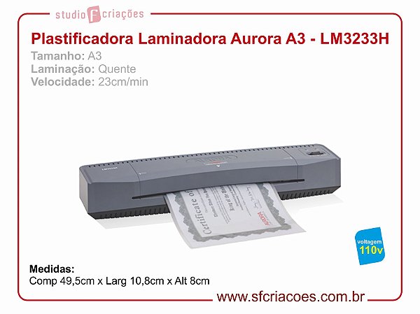 Plastificadora e Laminadora Aurora LM3233H - 110v
