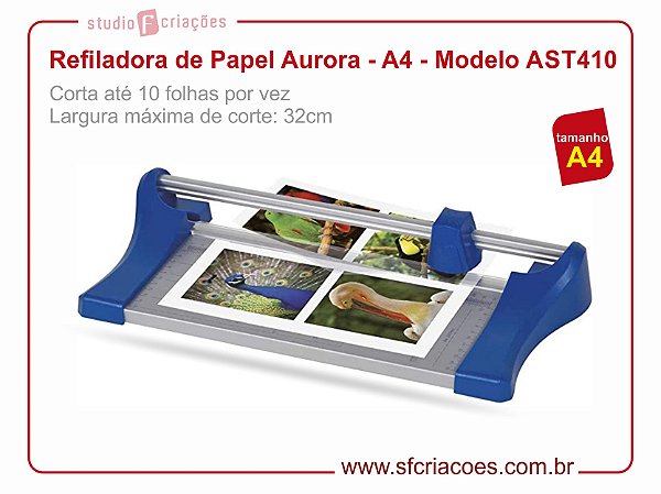 Refiladora de Papel Aurora - A4 - Modelo AST410