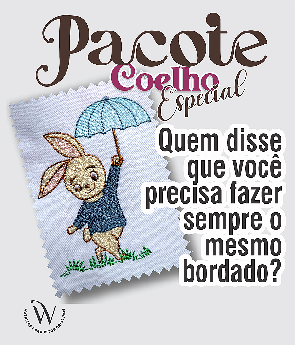 Matriz de Bordado Pacote Coelho Especial