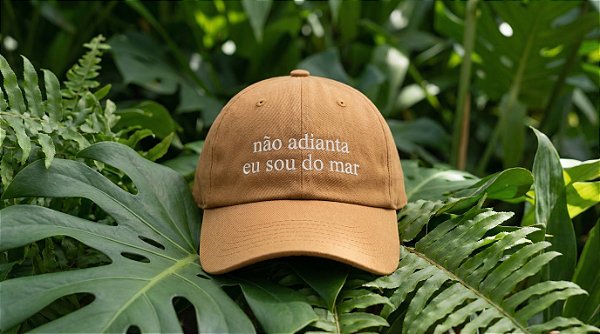 Boné não adianta eu sou do mar