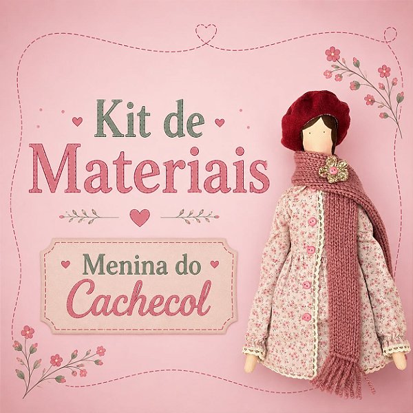 Kit Menina de Cachecol