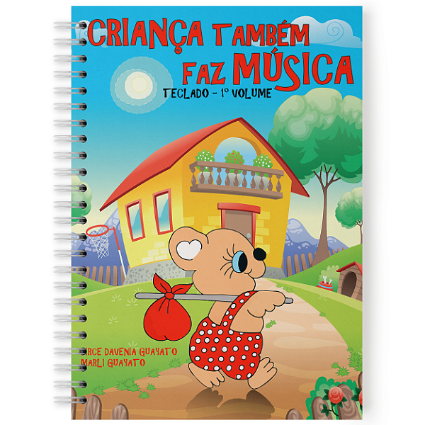 Método Teclado - Criança Também Faz Música