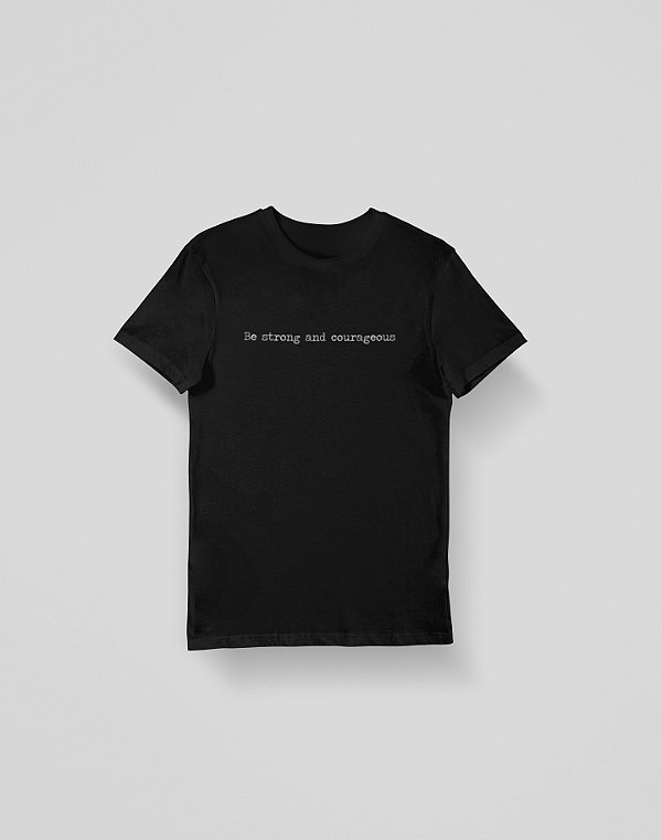 Camiseta Be Strong - Preta