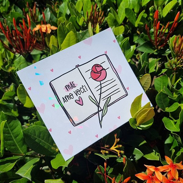 25 und Postal Mãe Amo Você! - Dia Das Mães Efeito Holográfico