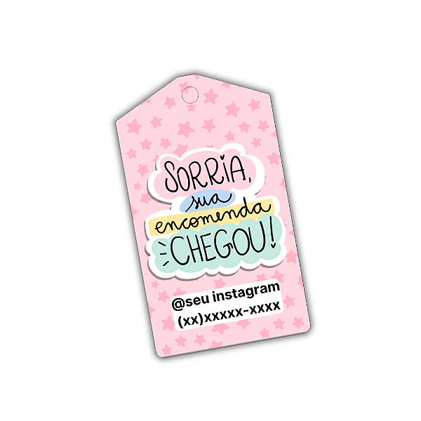 100 Tags - Sorria Sua Encomenda Chegou