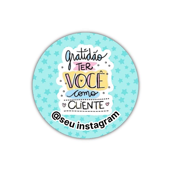 Pague 120 Leve 180 Adesivos - Gratidão ter você como cliente (azul)