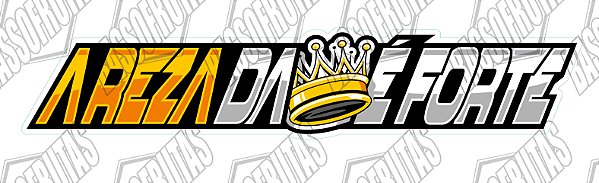 Adesivo A Reza da Coroa É Forte 50 x 10 cm