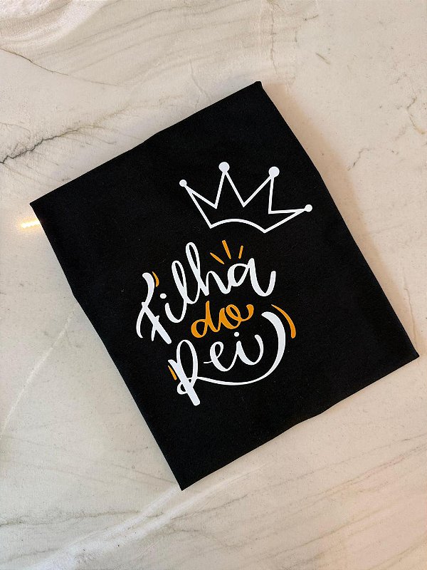 T-SHIRT DTF FILHA DO REI - PRETO