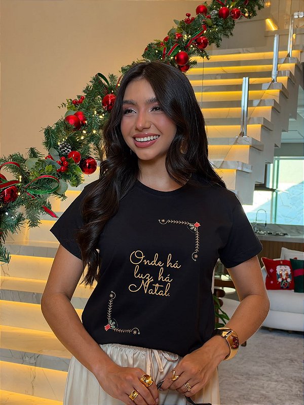 T-SHIRT DTF ONDE HA LUZ HA NATAL - PRETO