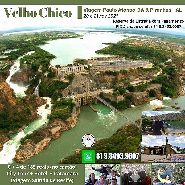 Paulo Afonso - BA & Piranhas - AL