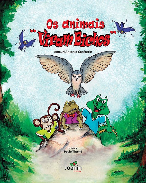 Os animais "viram bichos"