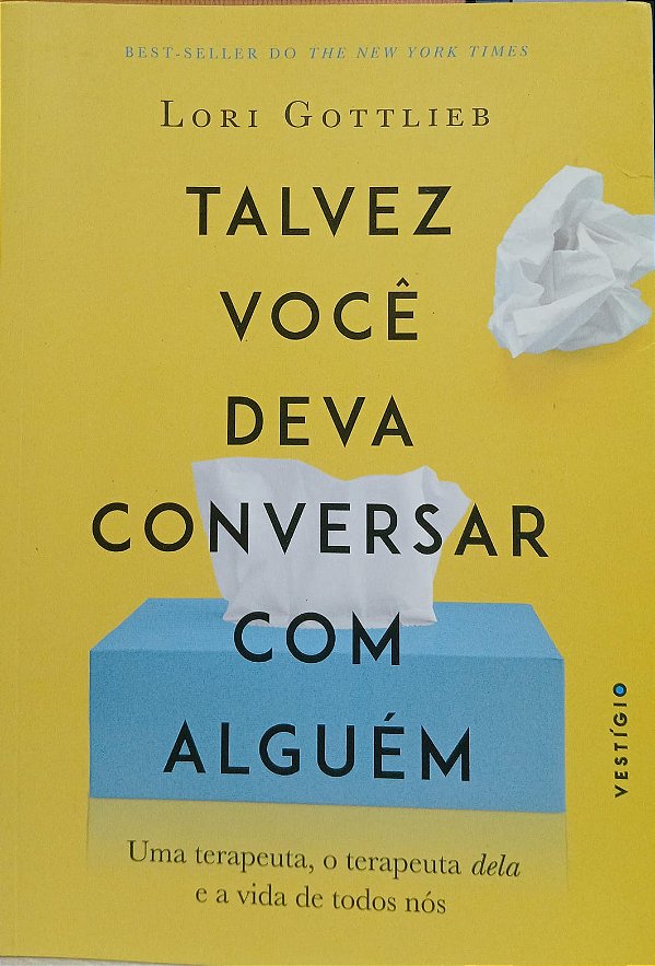 TALVEZ VOCÊ DEVA CONVERÇAR COM ALGUÉM