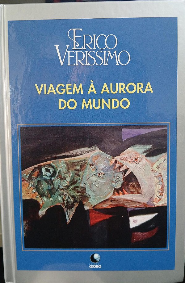 Viagem à aurora do mundo