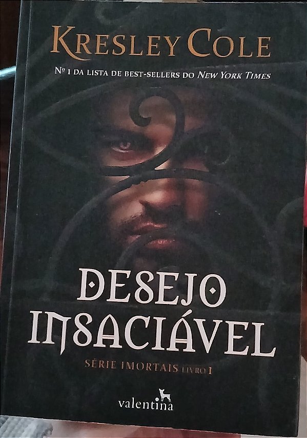 Desejo Insaciável, de Kresley Cole