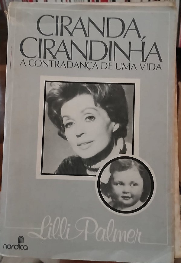 Ciranda, cirandinha, de Lilli Palmer