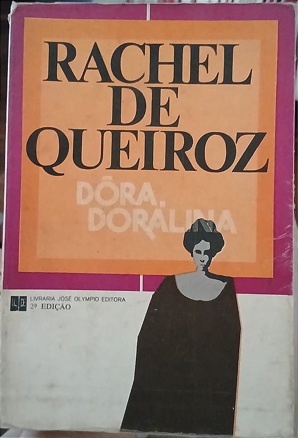 Dora, Doralina, de Rachel de Queiroz