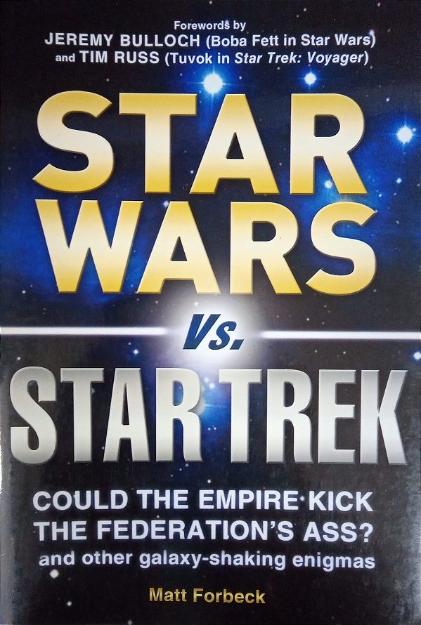 Star Wars Vs. Star Trek