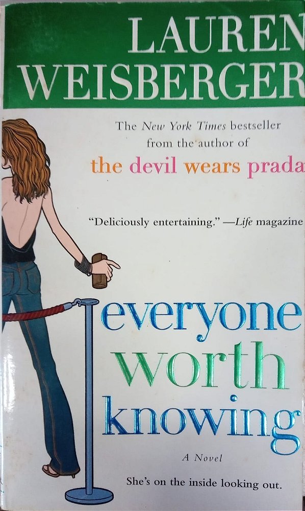 Everyone Worth Knowing, de Lauren weisberger