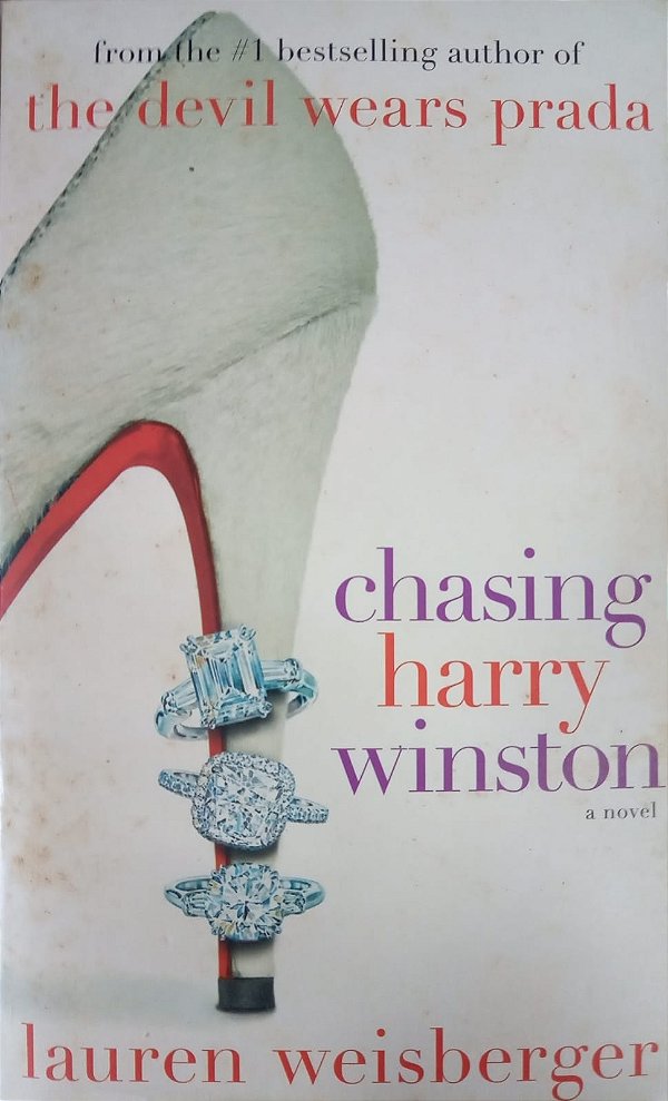 Chasing Harry Winston, de Lauren Weisberger