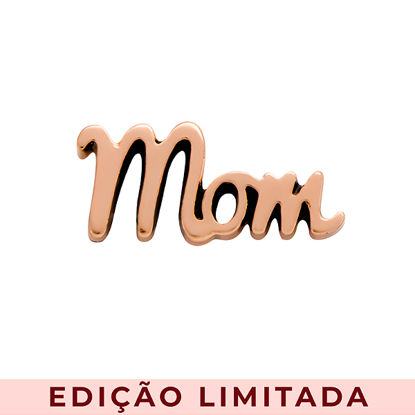 Charm - Mom (Mãe) Rose Especial