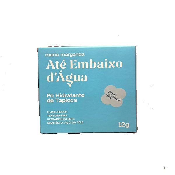 Pó Hidratante De Tapioca Até Embaixo D'água - Maria Margarida
