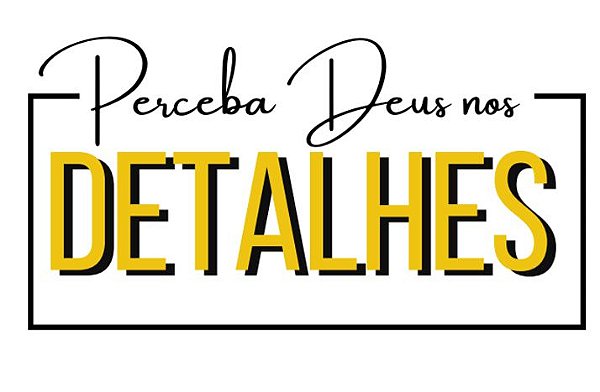 Adesivo PERCEBA DEUS NOS DETALHES - Transparente