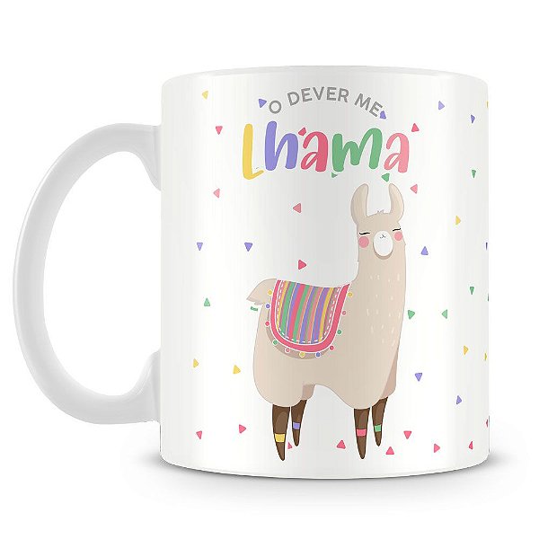 Caneca Personalizada O dever me Lhama