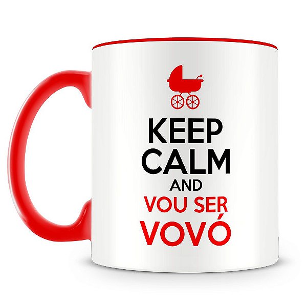 Caneca Personalizada Keep Calm Vou Ser Vovó