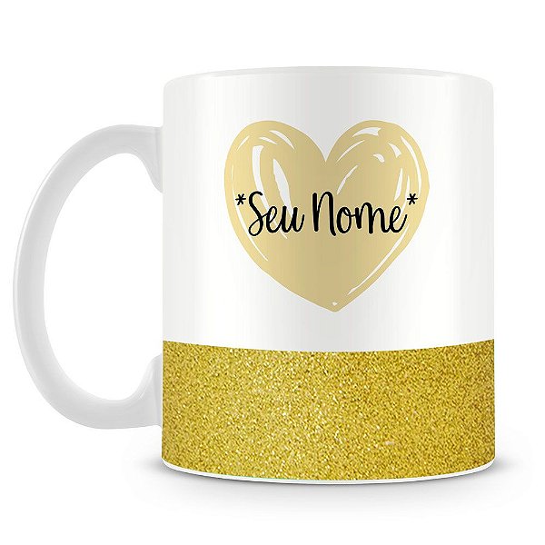 Caneca Personalizada Base Glitter Dourado - Coração (Com Nome)