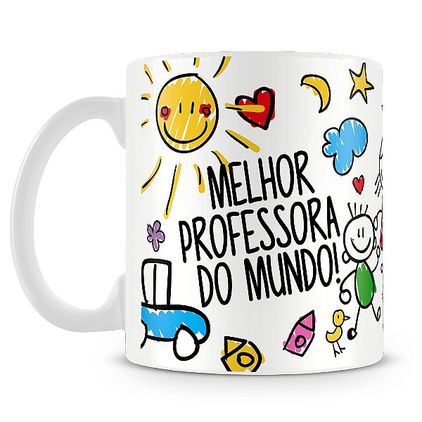 Caneca Estampada Melhor Professora do Mundo