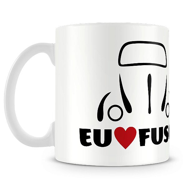 Caneca Eu Amo Fusca (Branca)