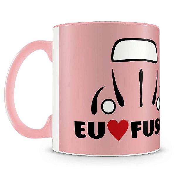 Caneca Eu Amo Fusca (Rosa)