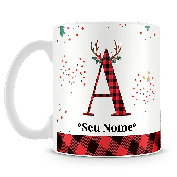Caneca Alfabeto Natalino – Letra A (Com Nome)