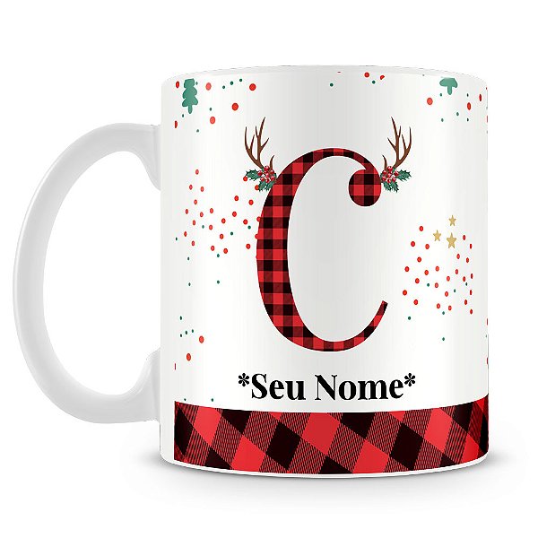 Caneca Alfabeto Natalino – Letra C (Com Nome)
