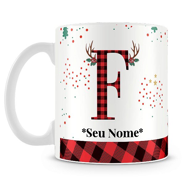 Caneca Alfabeto Natalino – Letra F (Com Nome)