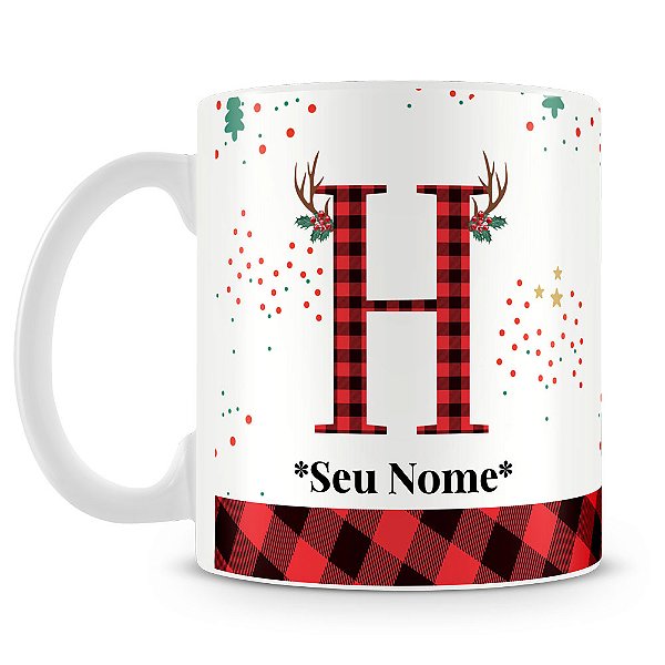 Caneca Alfabeto Natalino – Letra H (Com Nome)