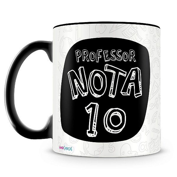 Caneca Personalizada Professor Nota 10