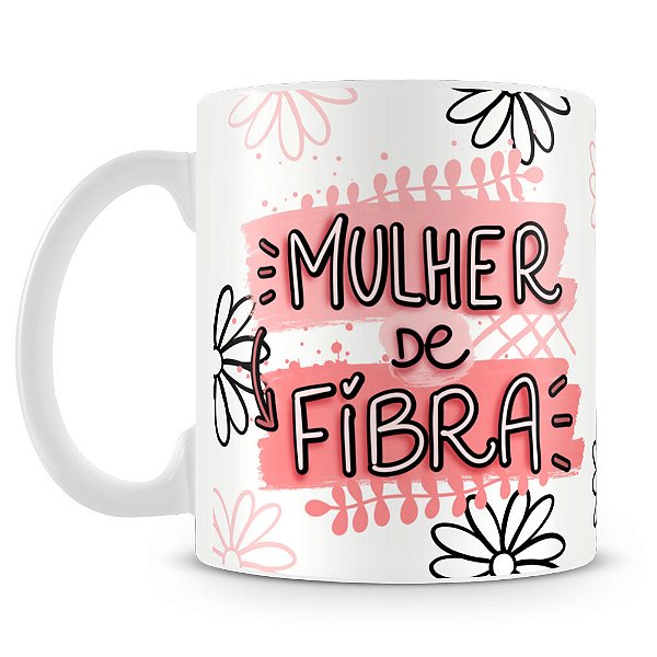 Caneca Mulher de Fibra