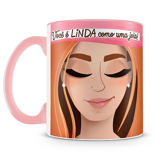 Caneca Linda como uma Jóia (Mod.5)