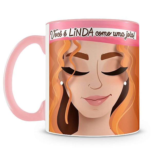 Caneca Linda como uma Jóia (Mod.8)