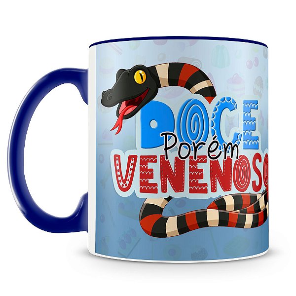 Caneca Doce Porém Venenoso