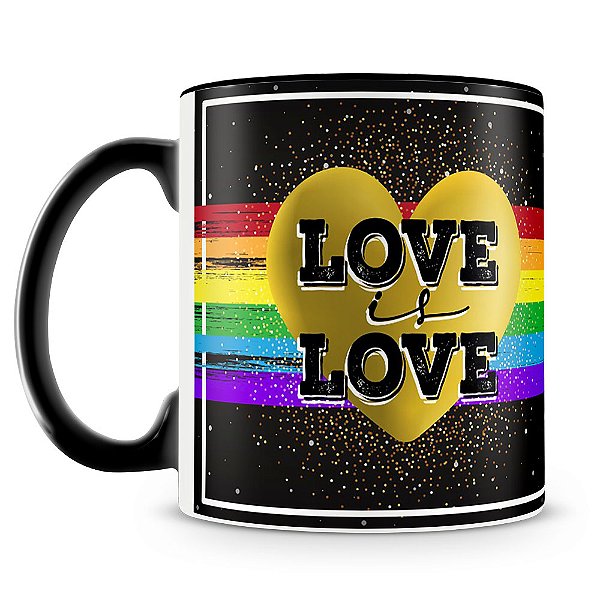 Caneca Love is Love (Mod.2)