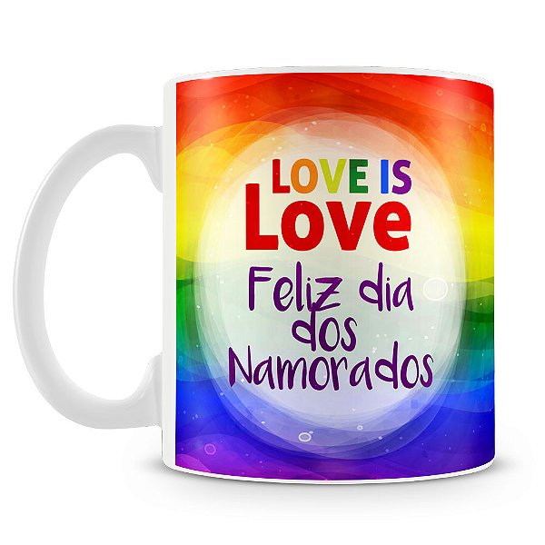 Caneca Love is Love (Mod.3)