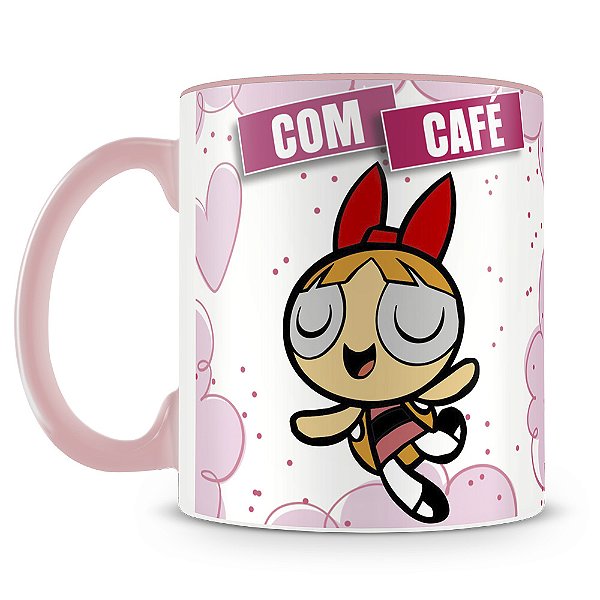 Caneca Florzinha “Com Café e Sem Café”