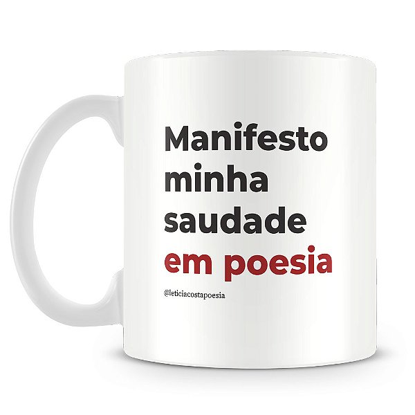 Caneca Saudade em Poesia
