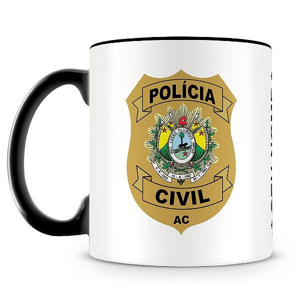 Caneca Polícia Civil do Acre (Com Nome)