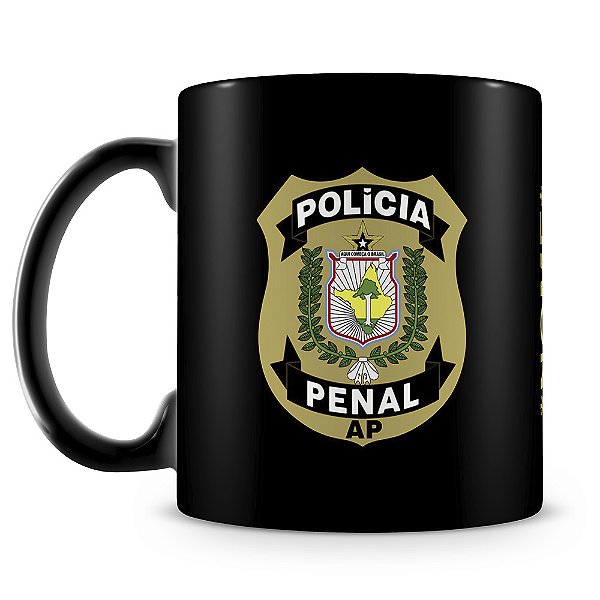 Caneca Polícia Penal do Amapá 100% Preta (Com Nome)