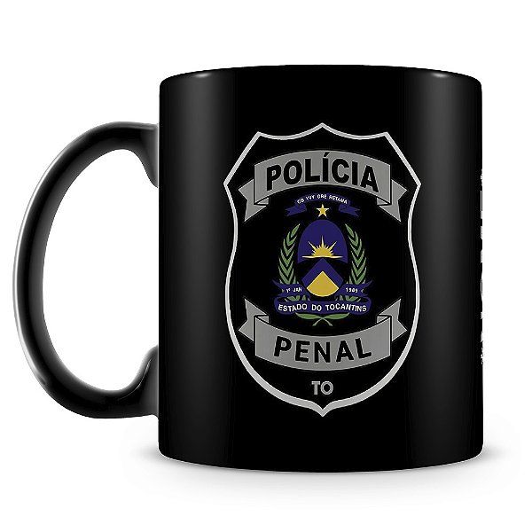Caneca Polícia Penal de Tocantins 100% Preta (Com Nome)