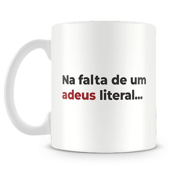 Caneca Adeus Literário II