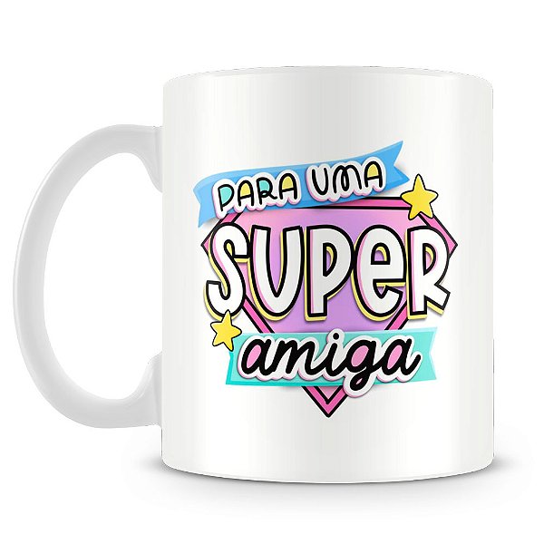 Caneca Amiga Mais Engraçada